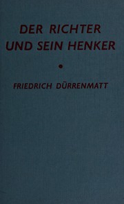 Cover of: Der Richter und sein Henker by Friedrich Dürrenmatt