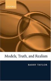 Cover of: Models, Truth, and Realism