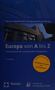 Cover of: Europa von A bis Z: Taschenbuch der europäischen Integration