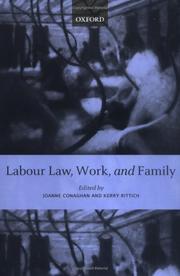 Cover of: Labour law, work, and family: critical and comparative perspectives