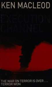 Cover of: Execution Channel by Ken MacLeod
