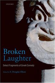 Cover of: Broken Laughter: Select Fragments of Greek Comedy
