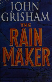 Cover of: The rainmaker.