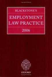 Cover of: Blackstone's Employment Law Practice 2006 by John Bowers, Damian Brown, Anthony Korn, Gavin Mansfield, Julia Palca, Catherine Taylor
