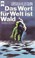 Cover of: Das Wort für Welt ist Wald
