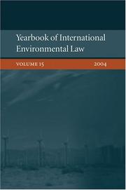 Cover of: Yearbook of International Environmental Law: Volume 15, 2004 (Yearbook of International Environmental Law)