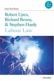 Cover of: Labour Law (Core Texts Series) by Robert Upex, Richard Benny, Stephen Hardy