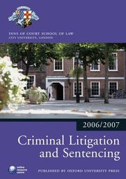 Cover of: Criminal Litigation and Sentencing 2006-07 (Blackstone Bar Manual)