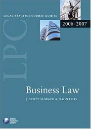 Cover of: LPC Business Law 2006-2007 (Blackstone Legal Practice Course Guide)