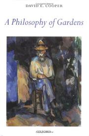 Cover of: A philosophy of gardens by David Edward Cooper