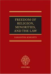 Freedom of Religion, Minorities, and the Law by Samantha Knights