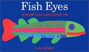 Cover of: Fish eyes by Lois Ehlert