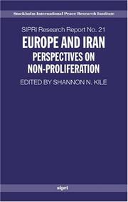 Cover of: Europe and Iran by Shannon N. Kile, Shannon N. Kile