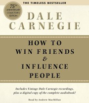 Cover of: How To Win Friends And Influence People Deluxe 75th Anniversary Edition by Dale Carnegie, Andrew Macmillan