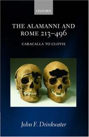 Cover of: The Alamanni and Rome 213-496 (Caracalla to Clovis)