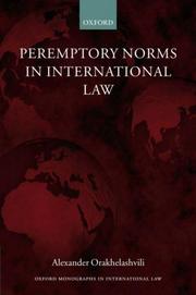 Cover of: Peremptory Norms in International Law (Oxford Monographs in International Law)