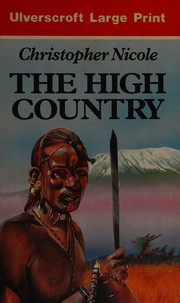The High Country by Christopher Nicole