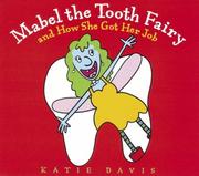 Cover of: Mabel the Tooth Fairy and how she got her job