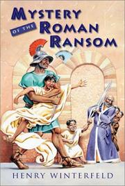 Cover of: Mystery of the Roman ransom by Henry Winterfeld (Manfred Michael)