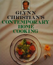 Cover of: Glynn Christian's contemporary home cooking.