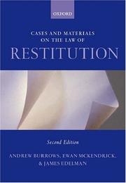 Cover of: Cases and Materials on the Law of Restitution by Andrew Burrows, Ewan McKendrick, James Edelman