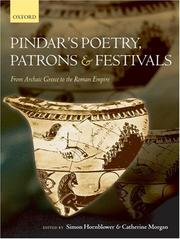 Cover of: Pindar's Poetry, Patrons, and Festivals: From Archaic Greece to the Roman Empire