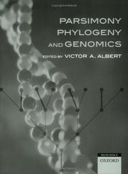 Cover of: Parsimony, Phylogeny, and Genomics by Victor Albert