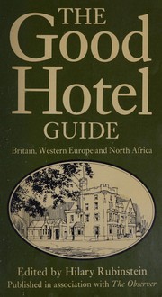 Cover of: The Good Hotel Guide by Hilary Rubinstein