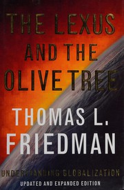 Cover of: The Lexus and the olive tree by Thomas L. Friedman