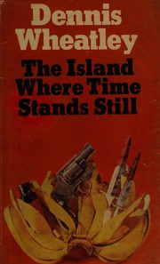 Cover of: The island where time stands still.