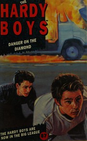 Cover of: Danger on the Diamond: Hardy Boys #90
