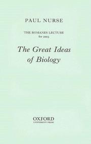 Cover of: The great ideas of biology by Paul Nurse