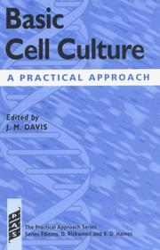 Cover of: Basic Cell Culture: A Practical Approach (Practical Approach, No 164)