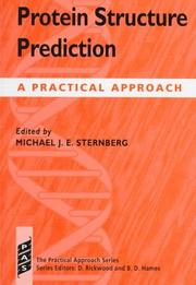 Cover of: Protein structure prediction: a practical approach