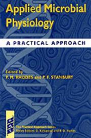 Cover of: Applied Microbial Physiology: A Practical Approach (Practical Approach Series)