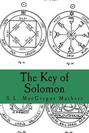 Cover of: The Key of Solomon: Clavicula Salomonis