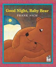 Cover of: Good Night, Baby Bear by Frank Asch