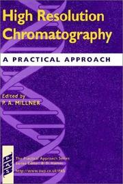 Cover of: High resolution chromatography: a practical approach