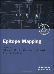 Cover of: Epitope Mapping by Olwyn M. R. Westwood, Frank C. Hay