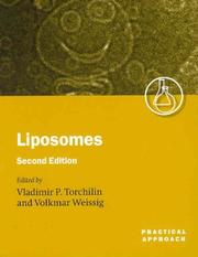Cover of: Liposomes: A Practical Approach (The Practical Approach Series, 264)