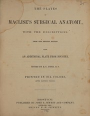 Cover of: The plates of Maclise's Surgical anatomy with the descriptions from the English ed by Joseph Maclise