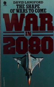 Cover of: War in 2080: the future of military technology