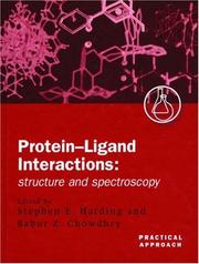 Cover of: Protein-ligand interactions, structure and spectroscopy: a practical approach