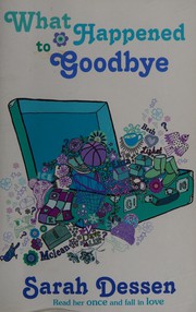 Cover of: What Happened to Goodbye