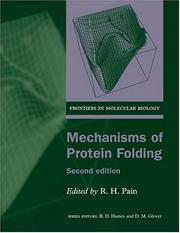 Cover of: Mechanisms of Protein Folding by Roger Pain