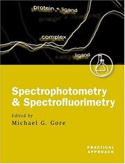 Cover of: Spectrophotometry and Spectrofluorimetry: A Practical Approach