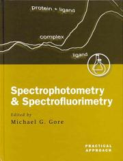 Cover of: Spectrophotometry and Spectrofluorimentry: A Practical Approach