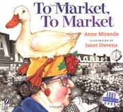 Cover of: To Market, To Market by Anne Miranda