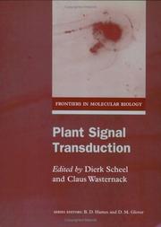 Cover of: Plant signal transduction by edited by Dierk Scheel and Claus Wasternack.