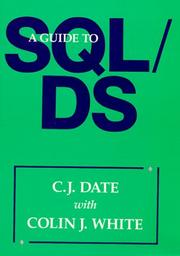 Cover of: A guide to SQL/DS by C. J. Date